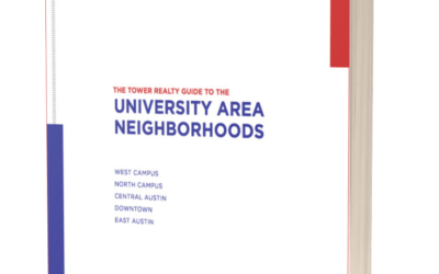 The Tower Realty Austin Guide to University Area Neighborhoods